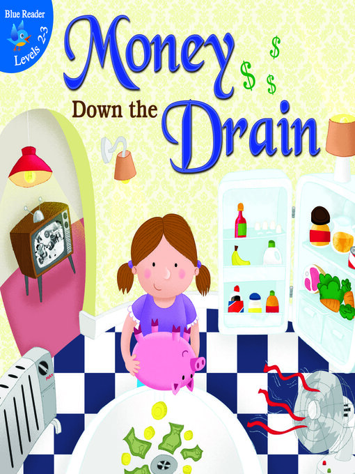Title details for Money Down the Drain by Kyla Steinkraus - Available